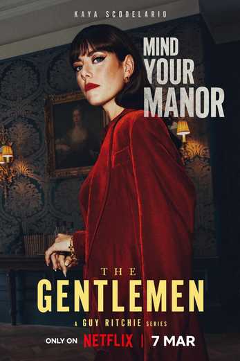 دانلود سریال The Gentlemen 2024 دوبله فارسی