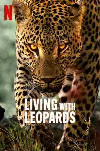 دانلود فیلم Living with Leopards 2024 دوبله فارسی