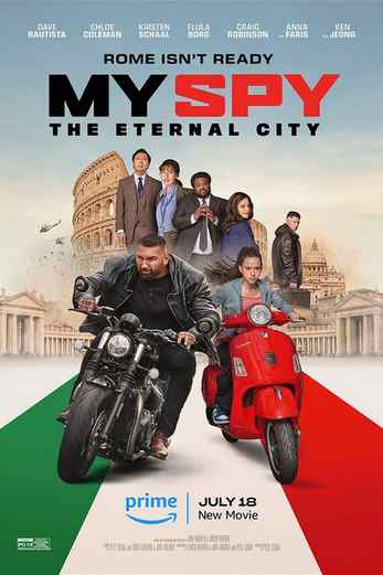 دانلود فیلم My Spy: The Eternal City 2024 دوبله فارسی