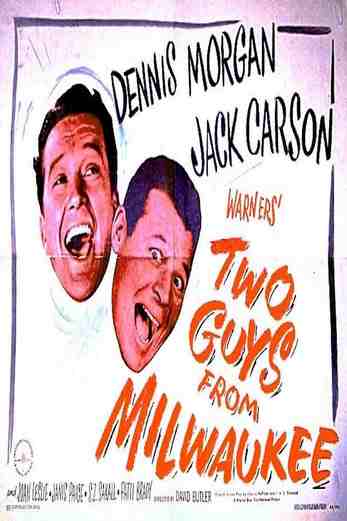 دانلود فیلم Two Guys from Milwaukee 1946