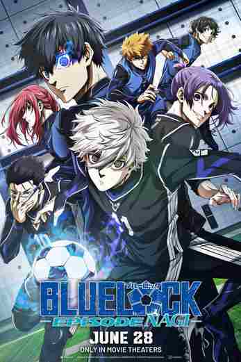 دانلود فیلم Blue Lock: Episode Nagi 2024 دوبله فارسی