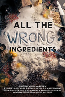 دانلود فیلم All the Wrong Ingredients 2024 با زیرنویس فارسی چسبیده