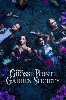 دانلود سریال Grosse Pointe Garden Society با زیرنویس فارسی چسبیده