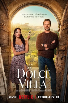 دانلود فیلم La Dolce Villa 2025 با زیرنویس فارسی چسبیده